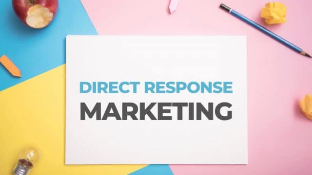 Direct Response Marketing: A Beginner’s Guide [2022]