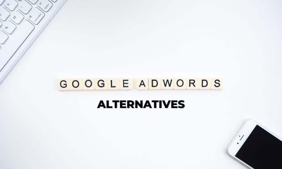 The Best Google Ads (AdWords) Alternatives in 2021