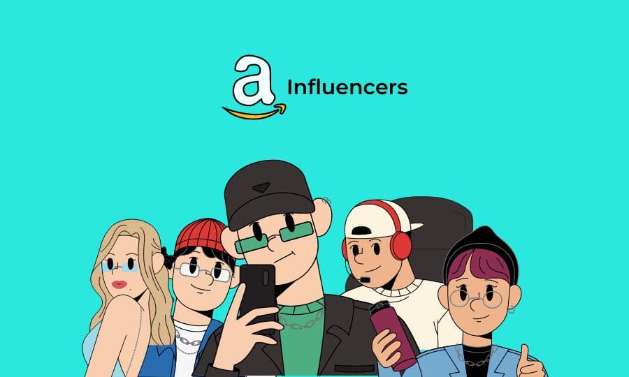 Amazon Influencer Program [The Ultimate Guide 2022]